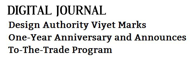 Design Authority Viyet Marks One Year Anniversary and Announces To-The-Trade Program