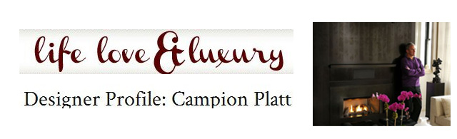 Life, Love & Luxury Designer Profile